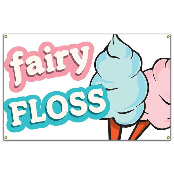 Fairy Floss Banner Heavy Duty 13 Oz Vinyl with Grommets Single Sided